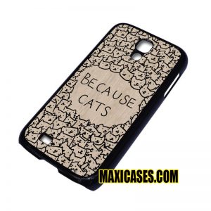 because cats samsung galaxy S3,S4,S5,S6 cases
