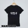 girls tour parody yeezus T-shirt Men, Women and Youth