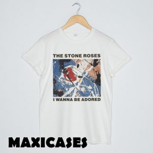 the stone roses i wanna be adored T-shirt Men, Women and Youth