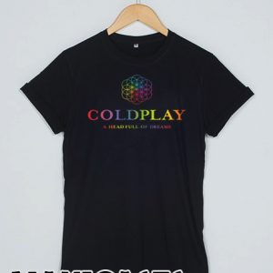 Coldplay - A Head Full of Dreams Tour T-shirt Men, Women and Youth