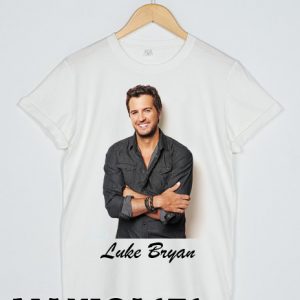 Luke Bryan handsome T-shirt Men, Women and Youth