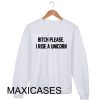 Bitch please Sweatshirt Sweater Unisex Adults size S to 2XL
