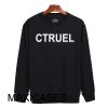 Ctruel Sweatshirt Sweater Unisex Adults size S to 2XL