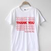 Thank You Plastic Bag T-shirt Men Women and Youth