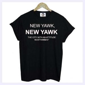 New Yawk T-shirt Men, Women and Youth
