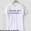 From art school T-shirt Men Women and Youth