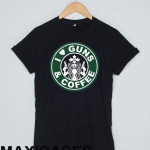 I love guns and coffee T-shirt Men Women and Youth