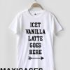 Iced vanilla latter goes here T-shirt Men Women and Youth