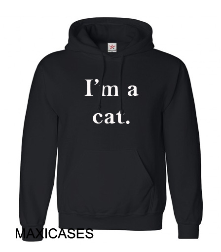 I'm a cat Hoodie Unisex Adult size S - 2XL