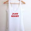 Just right tank top men and women Adult