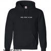 Only a Fool For You Hoodie Unisex Adult size S - 2XL