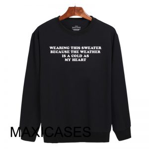 Wearing this sweater Sweatshirt Sweater Unisex Adults size S to 2XL