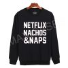 Netflix nachos & naps Sweatshirt Sweater Unisex Adults size S to 2XL