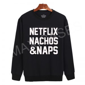 Netflix nachos & naps Sweatshirt Sweater Unisex Adults size S to 2XL