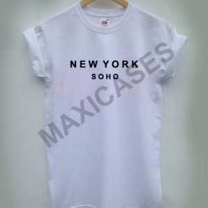 New york soho T-shirt Men Women and Youth