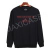 The queen is a thief Sweatshirt Sweater Unisex Adults size S to 2XL