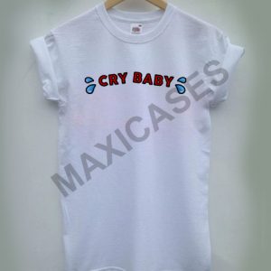 Cry baby T-shirt Men Women and Youth