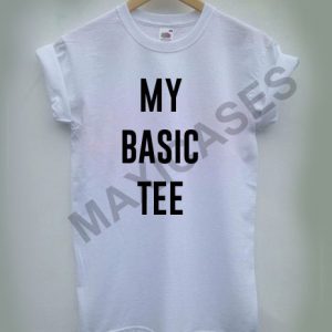 My basic tee T-shirt Men Women and Youth