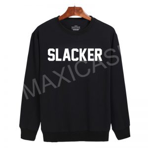 SLACKER Sweatshirt Sweater Unisex Adults size S to 2XL