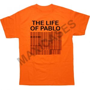 The life of pablo kanye west T-shirt Men Women and Youth