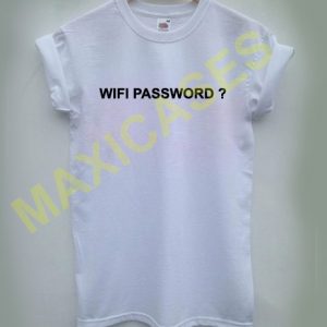 Wifi password T-shirt Men Women and Youth