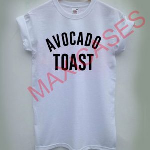 Avocado toast T-shirt Men Women and Youth