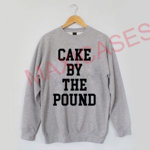 Cake by the pound Sweatshirt Sweater Unisex Adults size S to 2XL