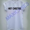 Hot cheetos T-shirt Men Women and Youth