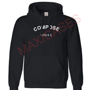 Compose with me Hoodie Unisex Adult size S - 2XL