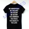 No homophobia no violence T-shirt Men Women and Youth