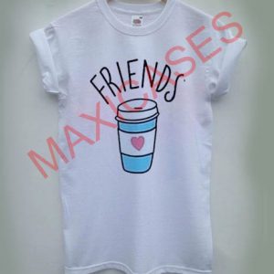 Friends of drink T-shirt Men Women and Youth