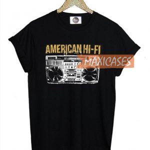 American Hi Fi T-shirt Men Women and Youth
