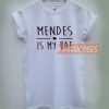 Shawn Mendes is my bae T-shirt Men Women and Youth
