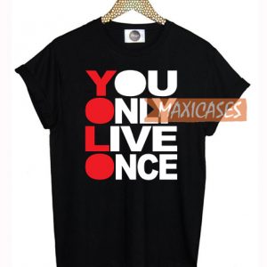 YOLO - You Only Live Once Cheap Graphic T Shirts for Women