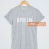 BRKLN Grey T Shirt