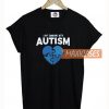 I love someone with autism heart shirtI love someone with autism heart T Shirt