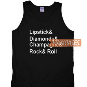 Lipstick, Diamond, Champagne Rock n Roll Tank Top