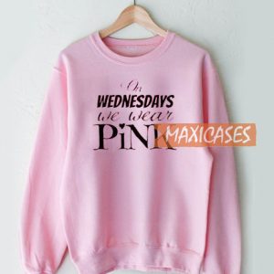 On Wednesdays Sweatshirt