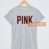 Pink In Grey T Shirt