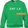 SRF LA Sweatshirt