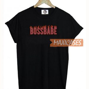 Bossbabe T Shirt