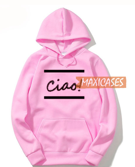 Ciao Pink Hoodie