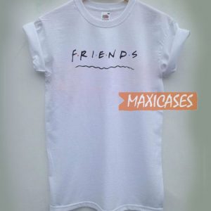 Friends Font T Shirt