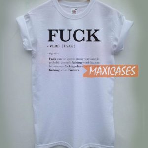 Fuck Definition T Shirt