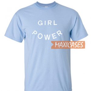 Girl Power Blue T Shirt