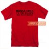 Middle Child T Shirt