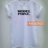 Model Point T Shirt