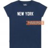 New York Font T Shirt