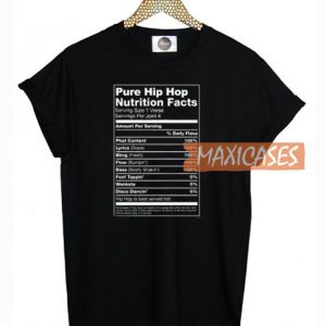 Pure Hip Hop Nutrition Facts T Shirt