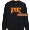 Revenge Black Sweatshirt